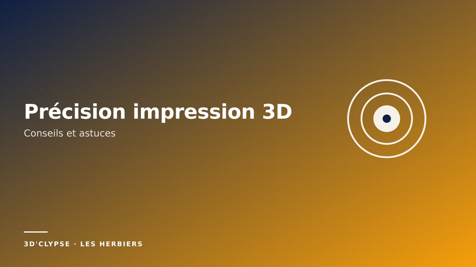 Optimiser la précision des impressions 3D conseils techniques